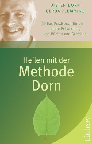 Buchcover Heilen mit der Methode Dorn | Dieter Dorn | EAN 9783899018950 | ISBN 3-89901-895-8 | ISBN 978-3-89901-895-0