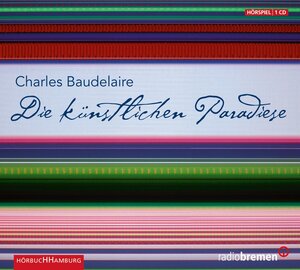 Buchcover Die künstlichen Paradiese | Charles Baudelaire | EAN 9783899030334 | ISBN 3-89903-033-8 | ISBN 978-3-89903-033-4