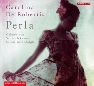 Buchcover Perla | Carolina De Robertis | EAN 9783899038613 | ISBN 3-89903-861-4 | ISBN 978-3-89903-861-3