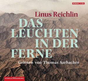 Buchcover Das Leuchten in der Ferne | Linus Reichlin | EAN 9783899038644 | ISBN 3-89903-864-9 | ISBN 978-3-89903-864-4