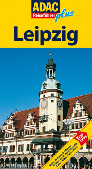ADAC Reiseführer plus Leipzig: Mit extra Karte zum Herausnehmen