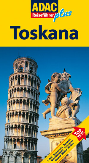 ADAC Reiseführer plus Toskana: Mit extra Karte zum Herausnehmen