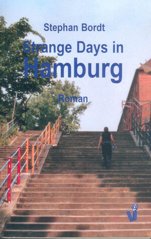 Buchcover Strange days in Hamburg | Stephan Bordt | EAN 9783899060911 | ISBN 3-89906-091-1 | ISBN 978-3-89906-091-1