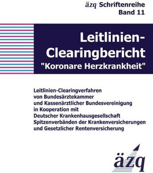 Buchcover Leitlinien-Clearingbericht "Koronare Herzkrankheit" | J Fessler | EAN 9783899069013 | ISBN 3-89906-901-3 | ISBN 978-3-89906-901-3