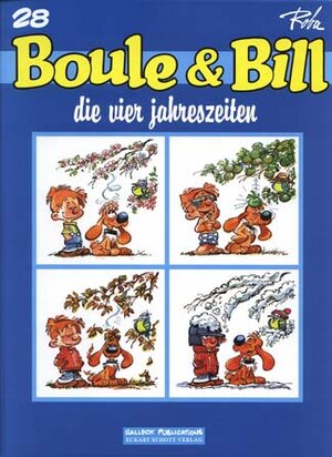 Boule und Bill 28. Die vier Jahreszeiten