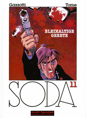 Soda 11. Bleihaltige Gebete