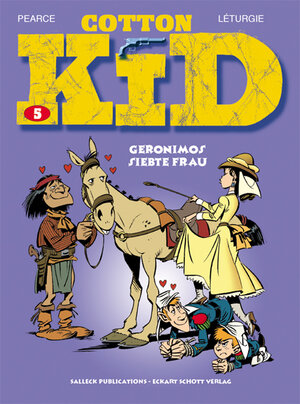 Cotton Kid 5. Geronimos 7. Frau