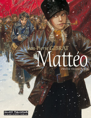 Buchcover Mattéo | Jean-Pierre Gibrat | EAN 9783899083736 | ISBN 3-89908-373-3 | ISBN 978-3-89908-373-6