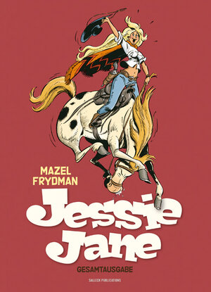 Buchcover Jessie Jane Gesamtausgabe | Gerald Frydman | EAN 9783899086560 | ISBN 3-89908-656-2 | ISBN 978-3-89908-656-0
