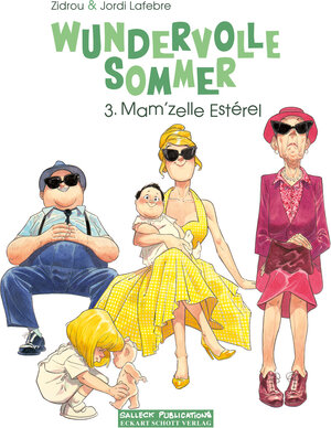Buchcover Wundervolle Sommer Band 3 | Zidrou | EAN 9783899087116 | ISBN 3-89908-711-9 | ISBN 978-3-89908-711-6
