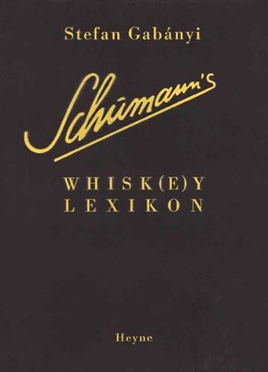 Schumann's Whisk(e)y Lexikon