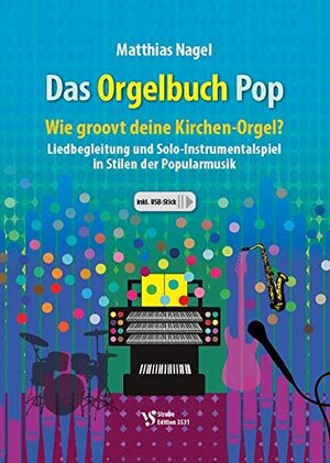 Buchcover Das Orgelbuch Pop | Matthias Nagel | EAN 9783899122268 | ISBN 3-89912-226-7 | ISBN 978-3-89912-226-8