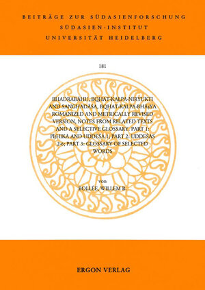 Buchcover Bhadrabâhu, Brhat-Kalpa-Niryukti and Sanghadâsa, Brhat-Kalpa-Bhâsya | Willem B Bollée | EAN 9783899132052 | ISBN 3-89913-205-X | ISBN 978-3-89913-205-2