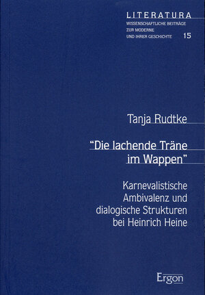 Buchcover Die lachende Träne im Wappen | Tanja Rudtke | EAN 9783899132915 | ISBN 3-89913-291-2 | ISBN 978-3-89913-291-5
