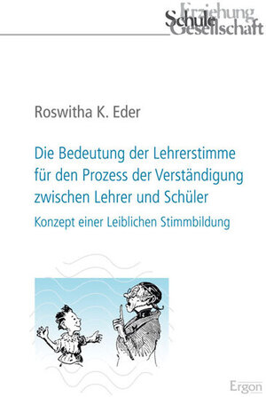 Buchcover Die Bedeutung der Lehrerstimme für den Prozess der Verständigung zwischen Lehrer und Schüler | Roswitha K. Eder | EAN 9783899139198 | ISBN 3-89913-919-4 | ISBN 978-3-89913-919-8