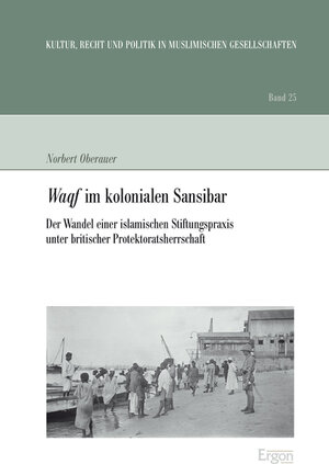 Buchcover Waqf im kolonialen Sansibar | Norbert Oberauer | EAN 9783899139389 | ISBN 3-89913-938-0 | ISBN 978-3-89913-938-9