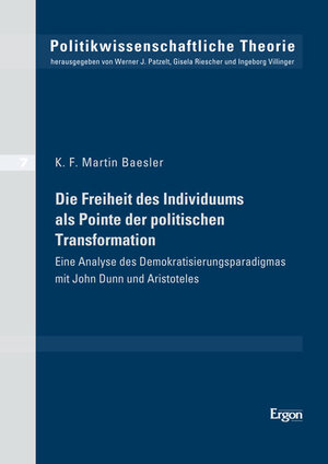 Buchcover Die Freiheit des Individuums als Pointe der politischen Transformation | K. F. Martin Baesler | EAN 9783899139617 | ISBN 3-89913-961-5 | ISBN 978-3-89913-961-7