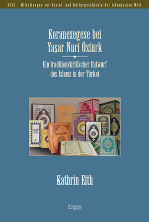 Buchcover Koranexegese bei Yasar Nuri Öztürk | Kathrin Eith | EAN 9783899139662 | ISBN 3-89913-966-6 | ISBN 978-3-89913-966-2