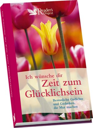 Buchcover Ich wünsche Dir Zeit zum Glücklichsein | Elli Michler | EAN 9783899153620 | ISBN 3-89915-362-6 | ISBN 978-3-89915-362-0