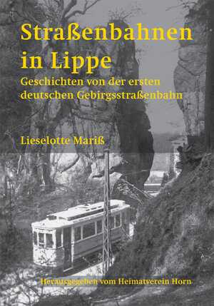 Buchcover Straßenbahnen in Lippe | Lieselotte Mariß | EAN 9783899180374 | ISBN 3-89918-037-2 | ISBN 978-3-89918-037-4