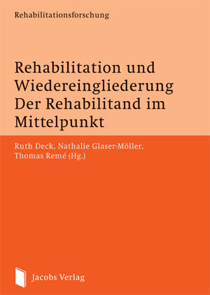 Buchcover Rehabilitation und Wiedereingliederung. Der Rehabilitand im Mittelpunkt  | EAN 9783899181715 | ISBN 3-89918-171-9 | ISBN 978-3-89918-171-5