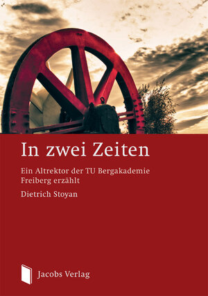 Buchcover In zwei Zeiten | Dietrich Stoyan | EAN 9783899182132 | ISBN 3-89918-213-8 | ISBN 978-3-89918-213-2
