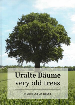 Buchcover Uralte Bäume | Mechthild Gesamnn | EAN 9783899187021 | ISBN 3-89918-702-4 | ISBN 978-3-89918-702-1