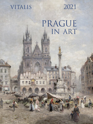 Buchcover Prague in Art 2021 | Heinrich u. a. Hiller | EAN 9783899197068 | ISBN 3-89919-706-2 | ISBN 978-3-89919-706-8