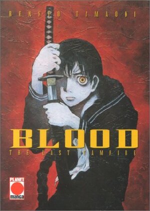 Buchcover Blood - The Last Vampire  | EAN 9783899212082 | ISBN 3-89921-208-8 | ISBN 978-3-89921-208-2