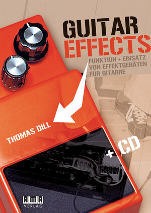 Buchcover Guitar Effects | Thomas Dill | EAN 9783899220629 | ISBN 3-89922-062-5 | ISBN 978-3-89922-062-9