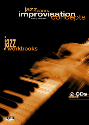Buchcover Jazz Piano - Improvisations Concepts | Philipp Moehrke | EAN 9783899221183 | ISBN 3-89922-118-4 | ISBN 978-3-89922-118-3