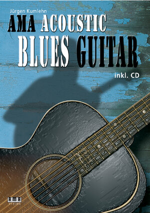 Buchcover AMA Acoustic Blues Guitar | Jürgen Kumlehn | EAN 9783899221374 | ISBN 3-89922-137-0 | ISBN 978-3-89922-137-4