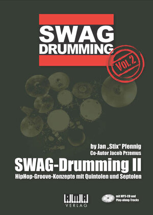 Buchcover SWAG Drumming Vol. 2 | Jan "Stix" Pfennig | EAN 9783899222340 | ISBN 3-89922-234-2 | ISBN 978-3-89922-234-0