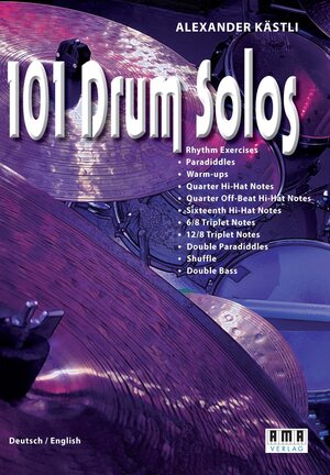 Buchcover 101 Drum Solos | Alexander Kästli | EAN 9783899223088 | ISBN 3-89922-308-X | ISBN 978-3-89922-308-8
