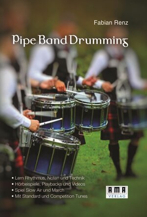 Buchcover Pipe Band Drumming | Fabian Renz | EAN 9783899223194 | ISBN 3-89922-319-5 | ISBN 978-3-89922-319-4