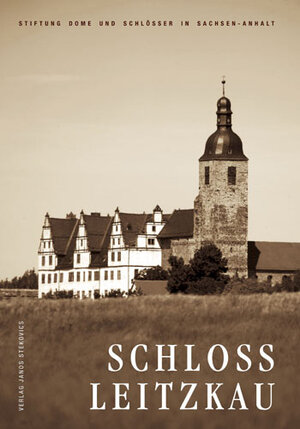 Buchcover Schloss Leitzkau | Matthias Springer | EAN 9783899231021 | ISBN 3-89923-102-3 | ISBN 978-3-89923-102-1