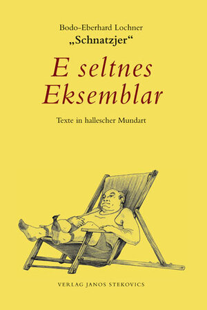 Buchcover E seltnes Eksemblar | Bodo E Lochner | EAN 9783899231076 | ISBN 3-89923-107-4 | ISBN 978-3-89923-107-6