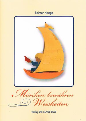 Buchcover Märchen bewahren Weisheiten | Reimar Hartge | EAN 9783899244779 | ISBN 3-89924-477-X | ISBN 978-3-89924-477-9