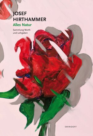 Buchcover Josef Hirthammer · Alles Natur | Helmut Bachmaier | EAN 9783899293005 | ISBN 3-89929-300-2 | ISBN 978-3-89929-300-5