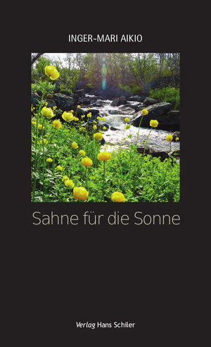 Buchcover Sahne für die Sonne | Inger-Mari Aikio | EAN 9783899300666 | ISBN 3-89930-066-1 | ISBN 978-3-89930-066-6