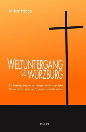 Buchcover Weltuntergang bei Würzburg | Michael Hitziger | EAN 9783899302943 | ISBN 3-89930-294-X | ISBN 978-3-89930-294-3