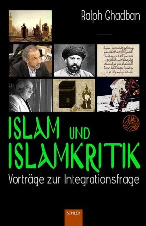 Buchcover Islam und Islamkritik | Ralph Ghadban | EAN 9783899303605 | ISBN 3-89930-360-1 | ISBN 978-3-89930-360-5