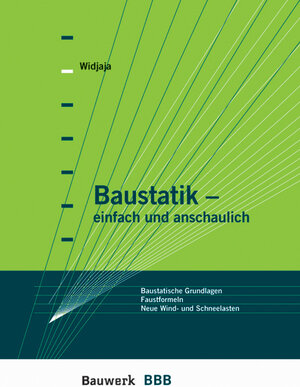 Buchcover Baustatik - einfach und anschaulich | Klaus Holschemacher | EAN 9783899320473 | ISBN 3-89932-047-6 | ISBN 978-3-89932-047-3