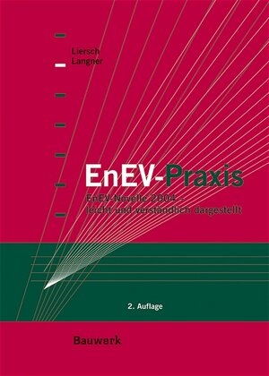 EnEV-Praxis. EnEV-Novelle 2004 - leicht und verständlich dargestellt