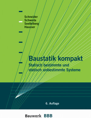 Buchcover Baustatik kompakt | Christoph Seeßelberg | EAN 9783899321685 | ISBN 3-89932-168-5 | ISBN 978-3-89932-168-5