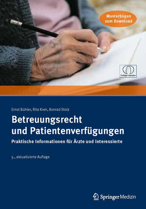 Buchcover Betreuungsrecht und Patientenverfügungen | Ernst Bühler | EAN 9783899352955 | ISBN 3-89935-295-5 | ISBN 978-3-89935-295-5