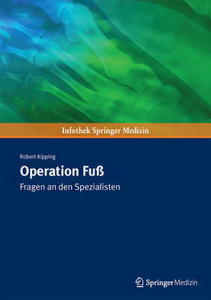 Buchcover Operation Fuß | Robert Kipping | EAN 9783899353105 | ISBN 3-89935-310-2 | ISBN 978-3-89935-310-5