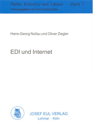 EDI und Internet. Economy and Labour, Bd. 1