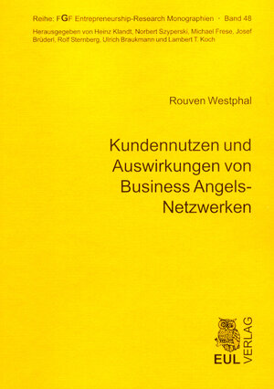 Kundennutzen und Auswirkungen von Business Angels-Netzwerken