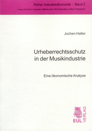 Buchcover Urheberrechtsschutz in der Musikindustrie | Jochen Haller | EAN 9783899363524 | ISBN 3-89936-352-3 | ISBN 978-3-89936-352-4